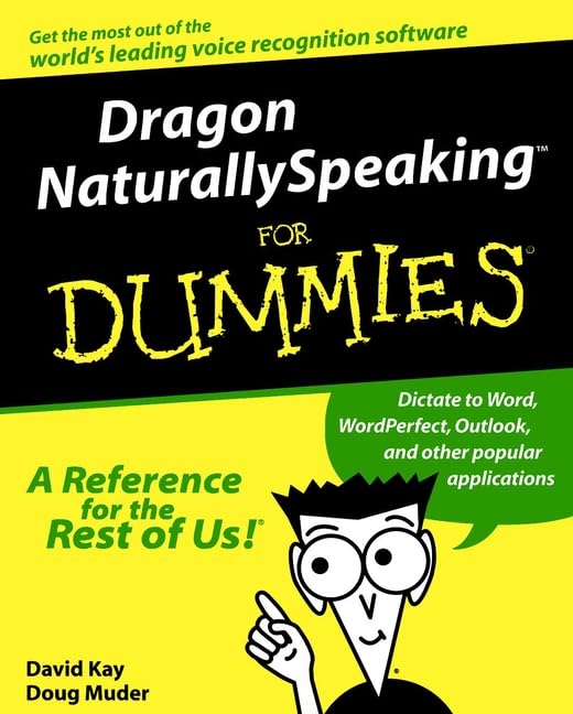 Dragon Naturally Speaking for Dummies