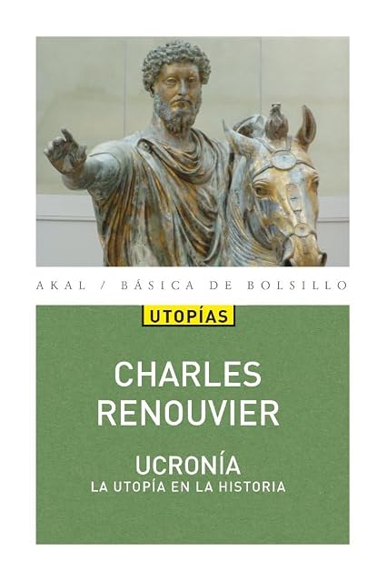 Portada de Ucronia: Utopia en la Historia