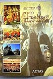 HISTORIA DEL MUNDO CONTEMPORANEO (HISTORIA CONTEMPORANEA) ACTAS EDITORIAL