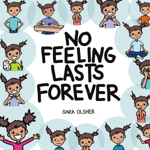 No Feeling Lasts Forever: Recognizing Emotions ... B0G524Y9Z5 Book Cover