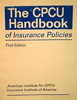 The CPCU Handbook of Insurance Policies 0894630695 Book Cover