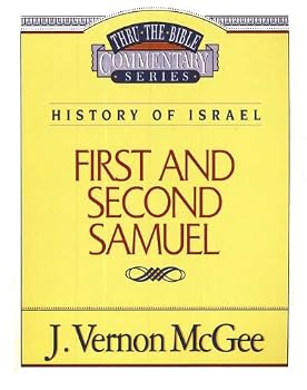Unknown Binding First And Second Samuel - Thru The Bible Commentary Series, History Of Israel, Volume 12 Book