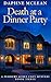 Death at a Dinner Party: A Pembury Acres Cozy Mystery Book 2