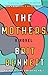 The Mothers: A Novel