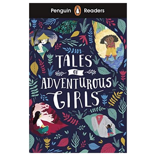 Penguin Readers Level 1: Tales of Adventurous Girls (ELT Graded Reader)