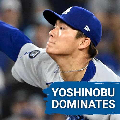 DOMINATION: Yoshinobu Yamamoto SILENCES Blue Jays Bats | Will Smith's Performance IGNITES Offense cover art