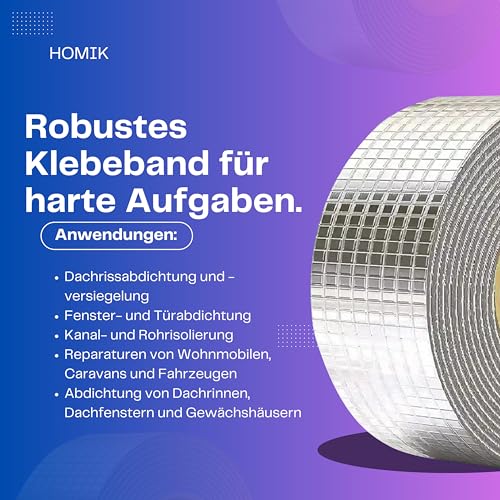 HOMIK Extrem Starkes UV Beständiges Aluminium Butylband Wasserdicht Außen & Innen | Dichtungsband Wasserdicht 15cm x 5m | Dach Reparaturband | Dachabdichtung Selbstklebend