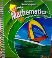 California Mathematics Teacher Edition Grade 7 (Concepts, Skills, and Problem Solving, Volume 2) 0078792665 Book Cover