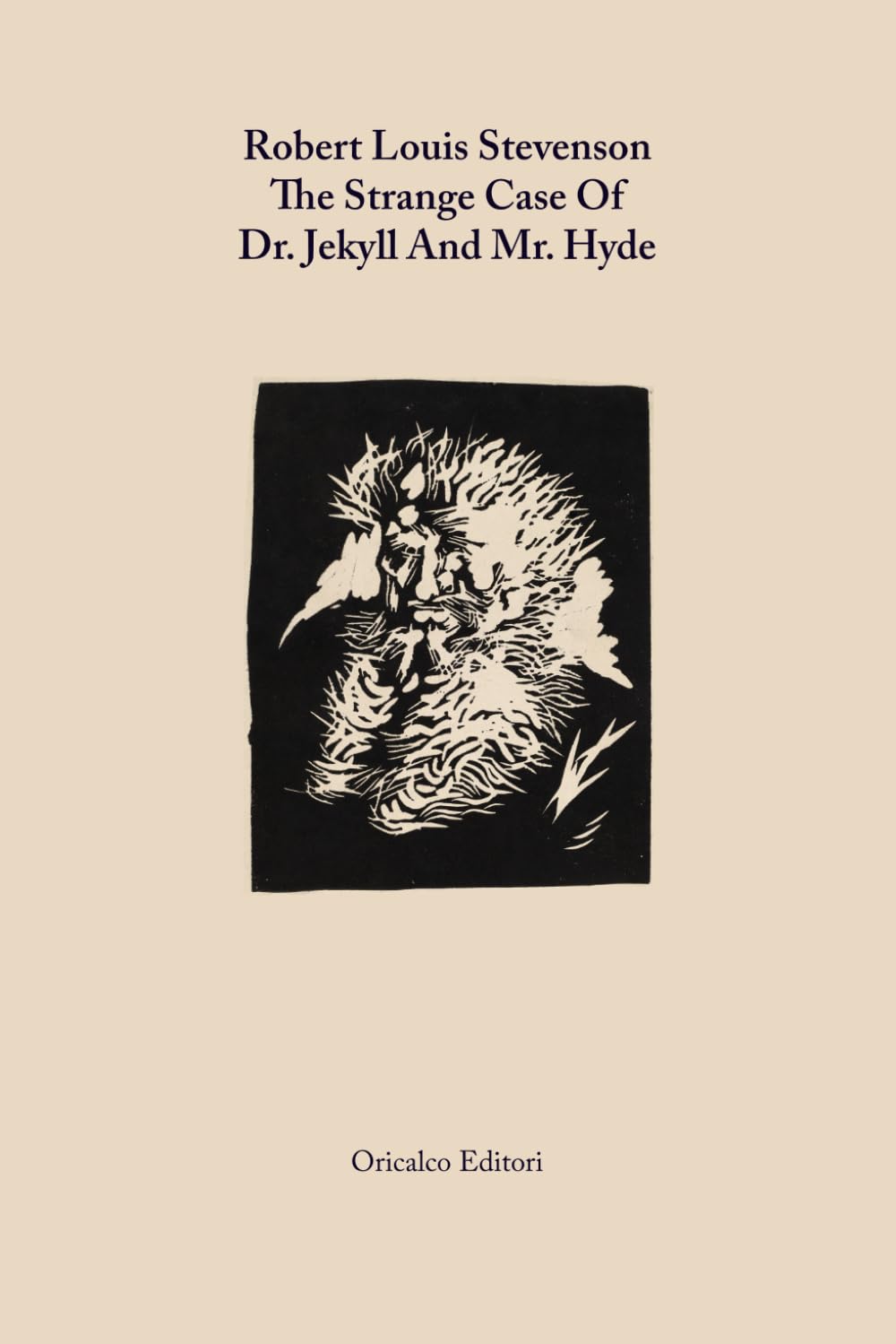 The Strange Case Of Dr. Jekyll And Mr. Hyde