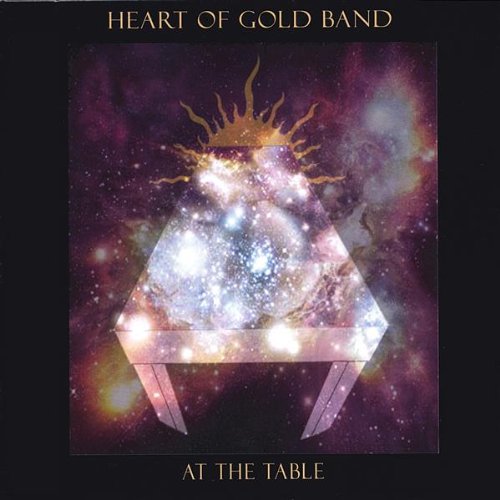Heart of Gold Band At the Table Music