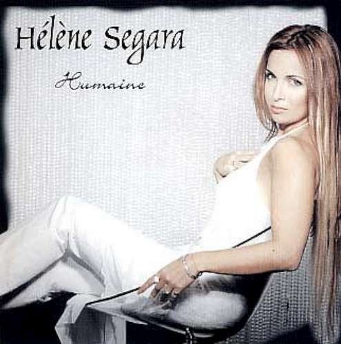 SEGARA*HELENE - HUMAINE [Audio CD] Hélène Ségara