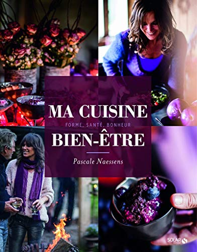 Télécharger Ma cuisine bien-être Gratuit