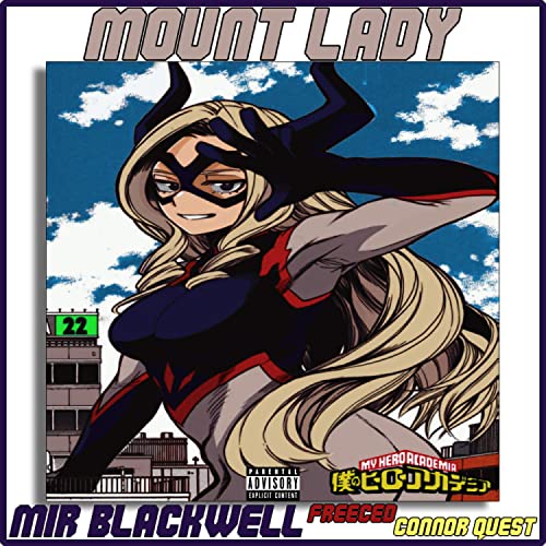 Mt. Lady [Explicit]