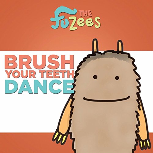 Play Brush Your Teeth Dance by The FuZees on Amazon Music