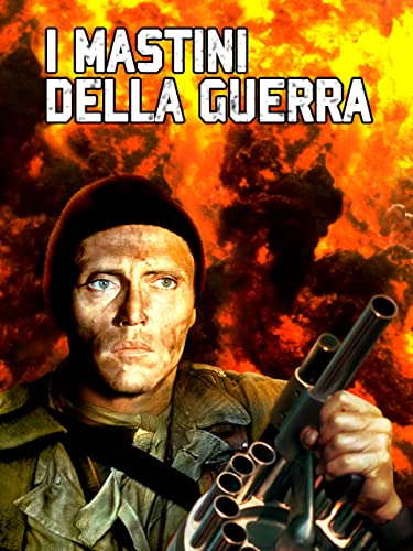 I mastini della guerra