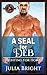 A SEAL for Deb: (Special Forces: Operation Alpha) (Fighting for Home)