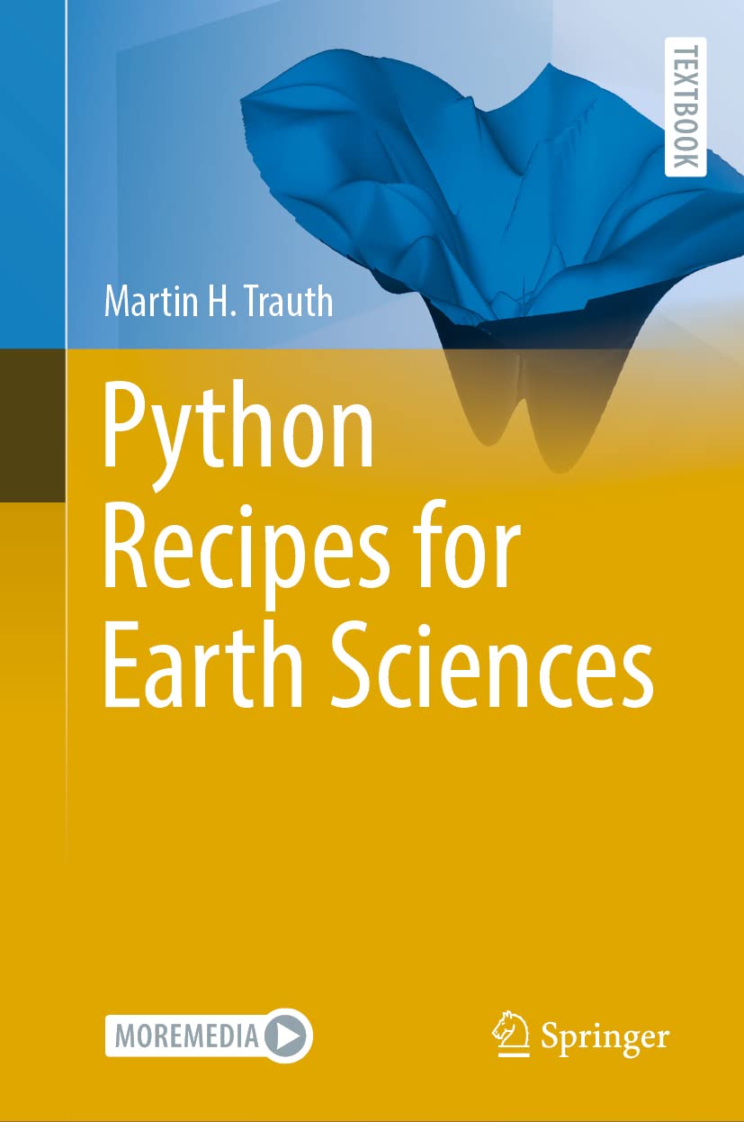 Python Recipes for Earth Sciences (Springer Textbooks in Earth Sciences ...