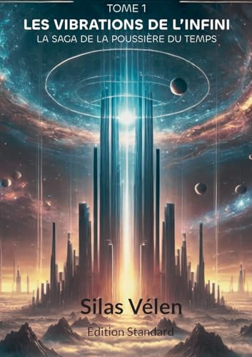 Lyra Héméris et les Vibrations de L'infini: Edition Standard