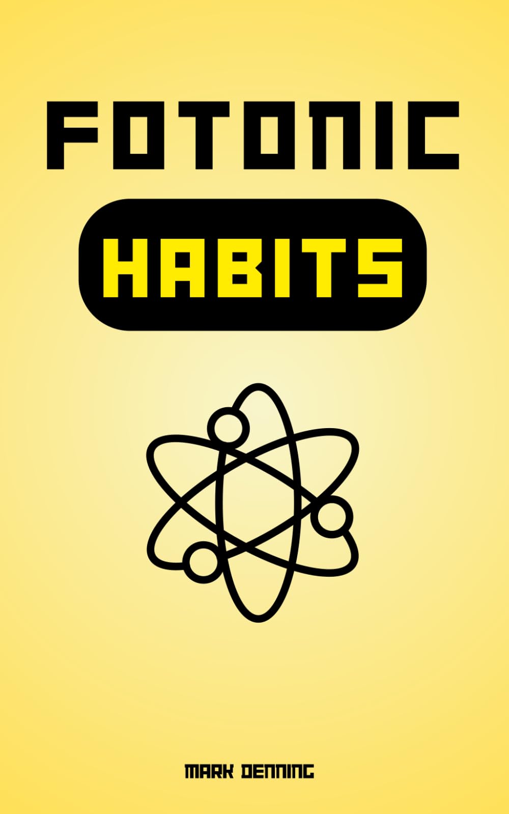 Fotonic Habits: L'Ingegneria Comportamentale per Ottimizzare la Biologia, Resettare la Mente e Incrementare la Produttività Personale