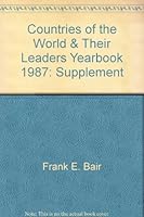 Countries of the World & Their Leaders Yearbook, 1987: Supplement 0810321998 Book Cover
