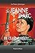 Produktbild Si Jeanne d'Arc m'était contée... Savoir l'essentiel sur la Pucelle: La légende historique de la Pucelle d'Orléans sauvant la France de l'invasion anglaise