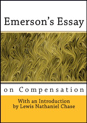 Emerson's Essay on Compensation (With Introduction)