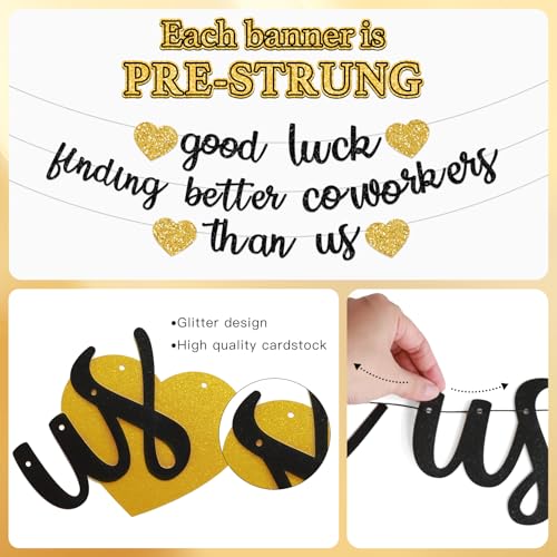 Image of Pre-Strung Good Luck Finding Better Coworkers Than Us Gold Glitter Banner, Going Away Party We Will Miss You Decorations, Great for Goodbye Farewell Job Change Party