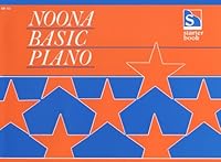 Noona Basic Piano: Starter Book (Piano) B000LWM6OA Book Cover