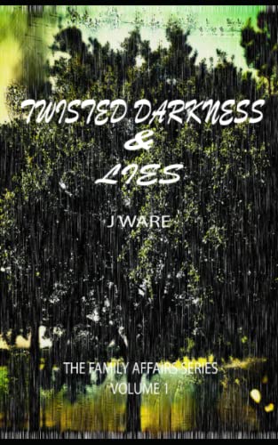 Twisted Darkness & Lies (Family Affairs)
