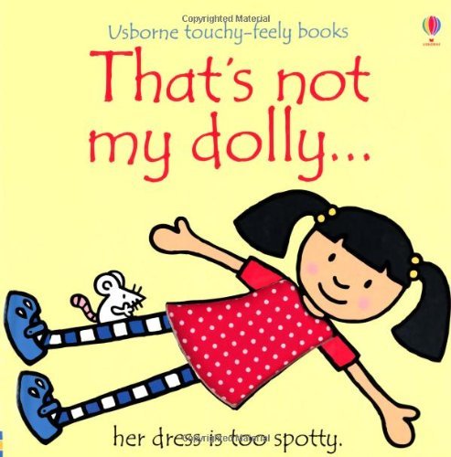 That's Not My Dolly (Usborne Touchy-Feely Books)