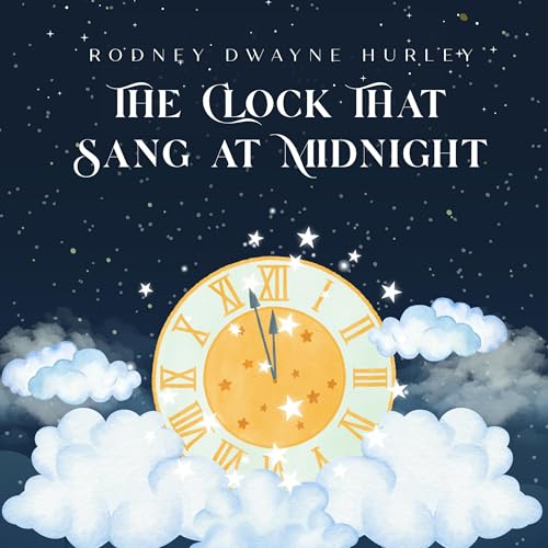 The Clock That Sang at Midnight : Rodney Dwayne Hurley episode artwork