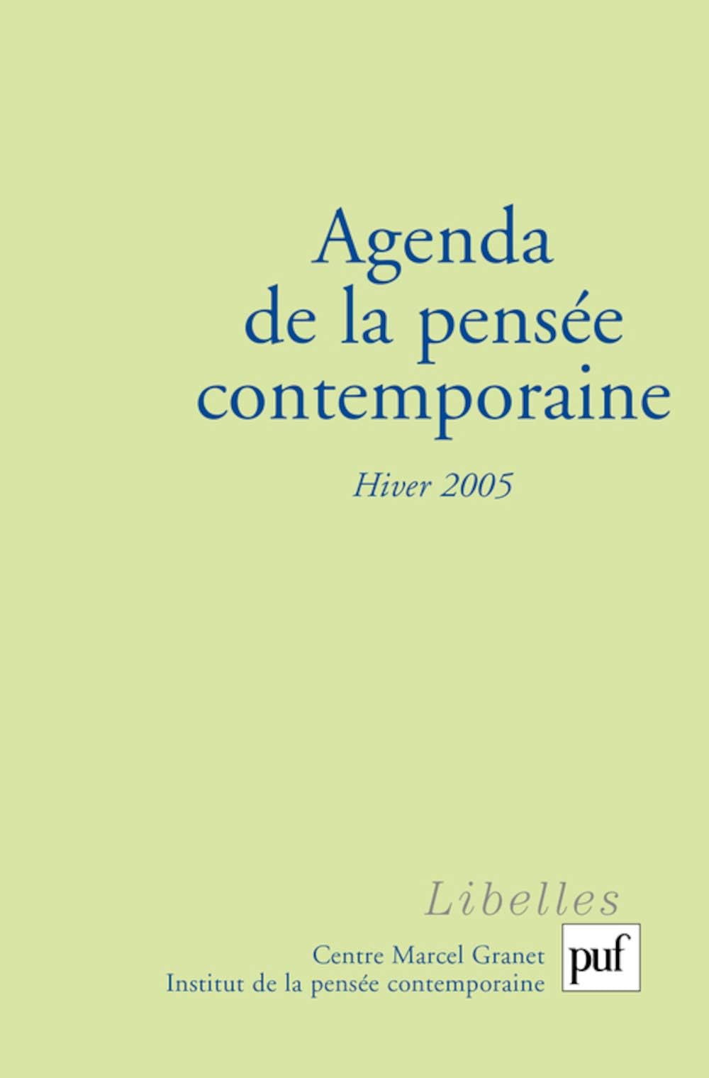 Agenda de la pensée contemporaine, hiver 2005, n° 3