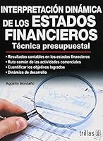 INTERPRETACION DINAMICA DE LOS ESTADOS FINANCIEROS 9682404177 Book Cover