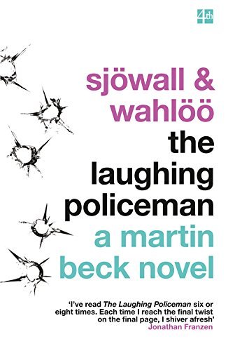 The Laughing Policeman (The Martin Beck series, Book 4) by Maj SjÃƒ¶wall (2016-03-24)