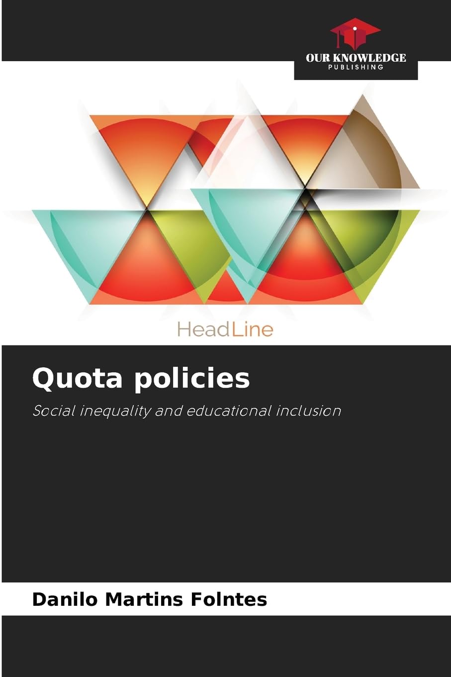 Quota policies: Social inequality and educational inclusion