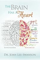The Brain Has A Heart 1470046792 Book Cover