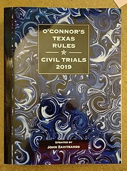 Paperback O'Connor's Texas Rules Civil Trials, 2019 ed. Book