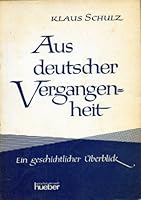 Aus deutscher Vergangenheit B002IGVXQ4 Book Cover
