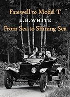 Algopix Similar Product 8 - Farewell to Model T and From Sea to