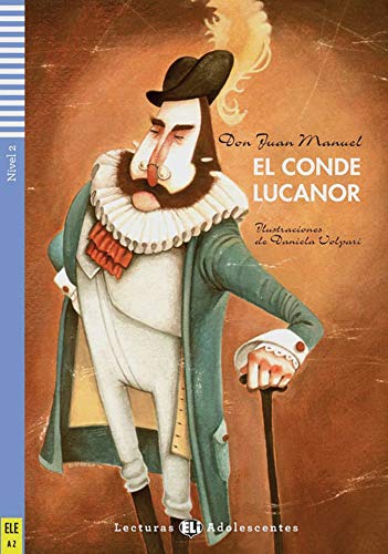 El conde Lucanor.: Buch mit Audio-CD. Nivel 2: A2