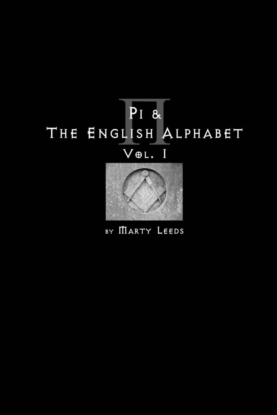 Pi & The English Alphabet Vol. 1 (Second Edition)