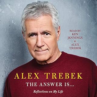 The Answer Is... Audiobook By Alex Trebek cover art