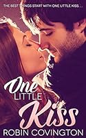 One Little Kiss 0990543277 Book Cover