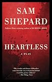  Heartless: A Play (English Edition)