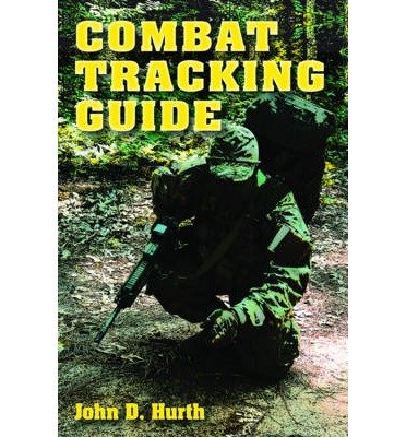[( Combat Tracking Guide )] [by: John D. Hurth] [Aug-2012]