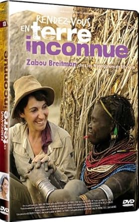 rencontre en terre inconnue zabou