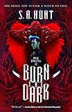 Burn the Dark: Malus Domestica #1