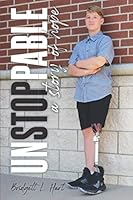Unstoppable: A Story of Hope 1703778952 Book Cover