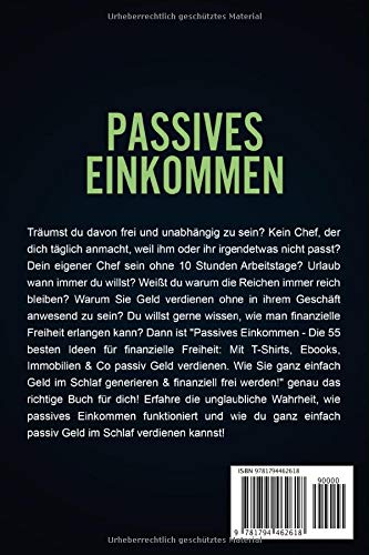 Passives Einkommen: Welche Möglichkeiten die reichsten Menschen der Welt schon lange kennen - und du nicht! Die 55 besten Ideen für Finanzielle Freiheit