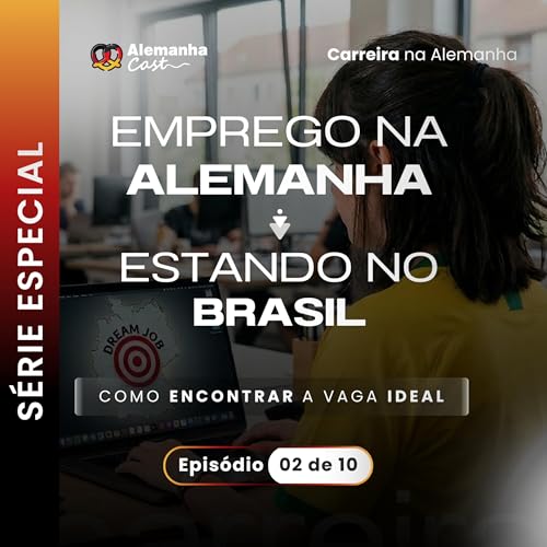 Como conseguir um emprego na Alemanha? (Carreira na Alemanha EP 2)